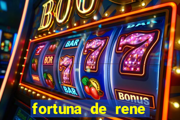 fortuna de rene terra nova